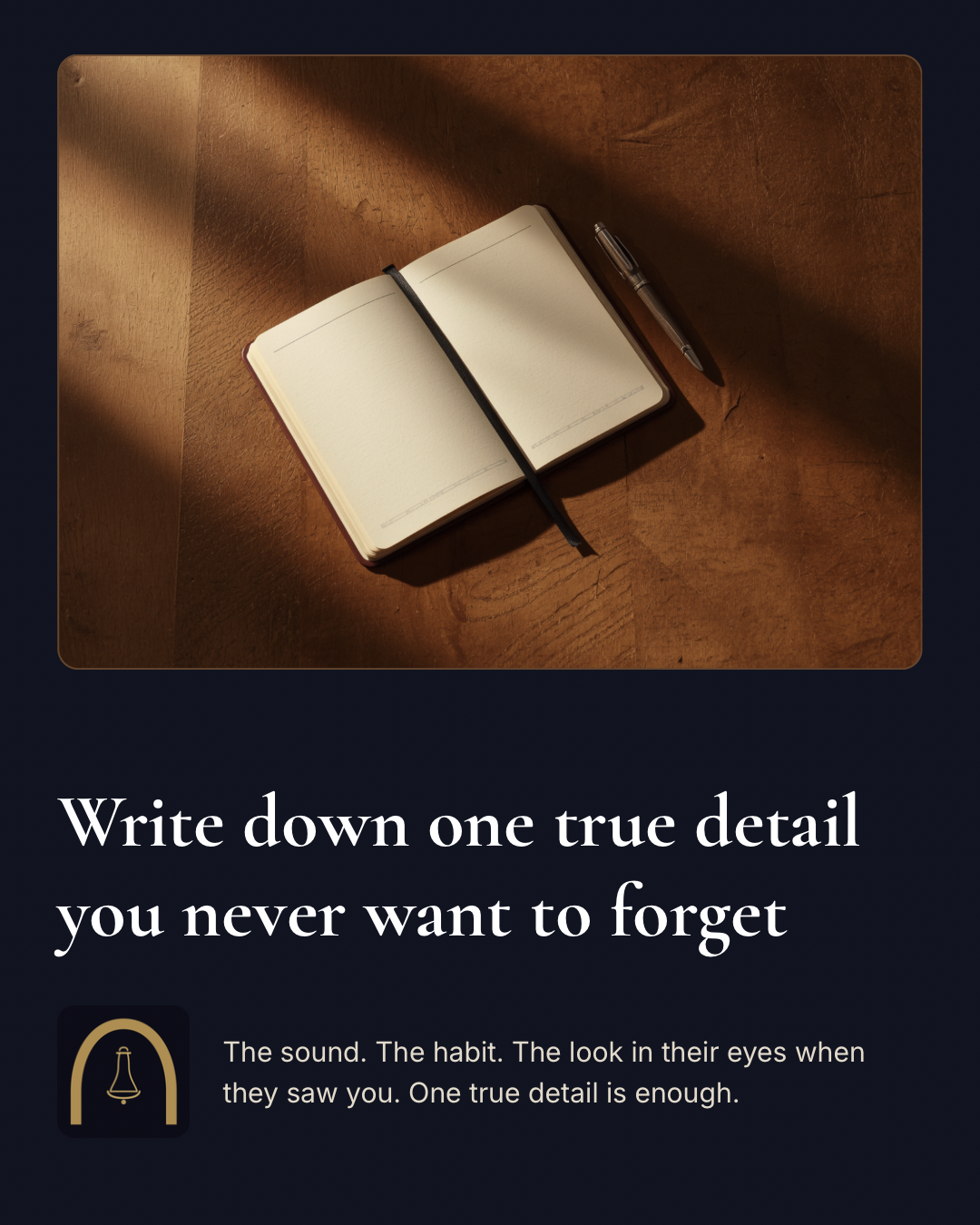 Quiet reminder card about remembering one true detail